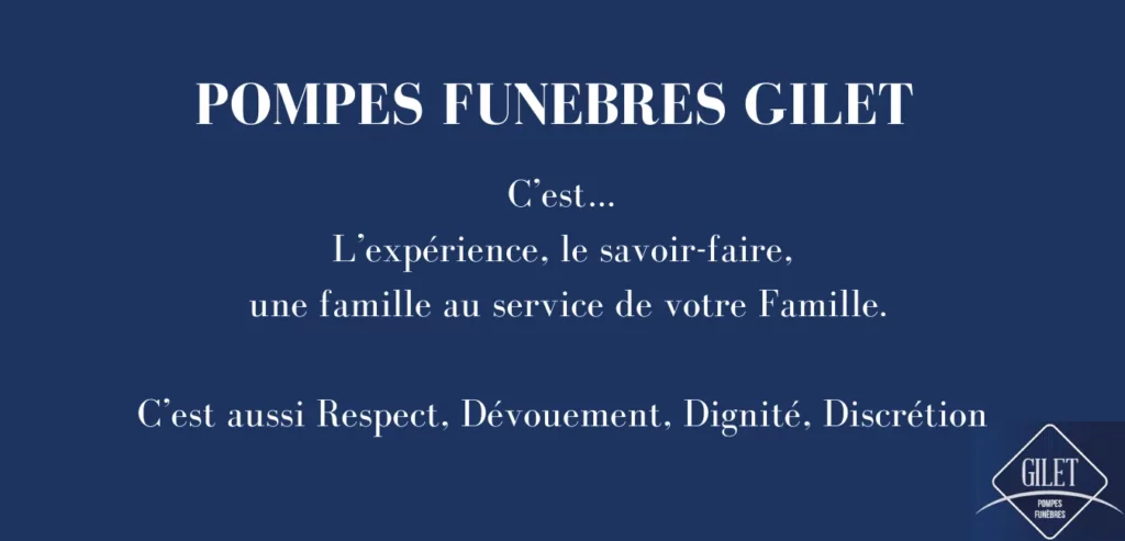 Affiche de présentation des Pompes Funèbres Gilet avec leurs valeurs de dévouement.